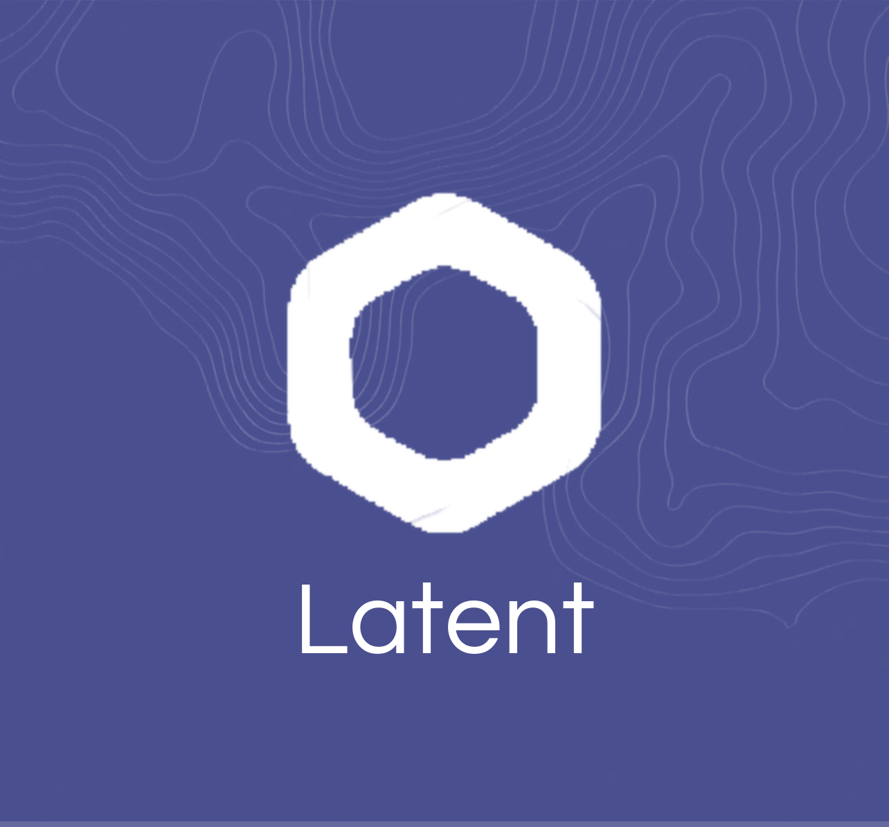 Latent